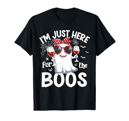 I'm Just Here For The Boos Funny Halloween Women Ghost W.ine T-Shirt