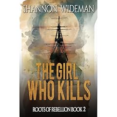 The Girl Who Kills Audiobook By Shannon Wideman cover art