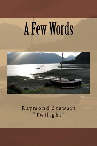 A Few Words (Second Addition): Second Addition