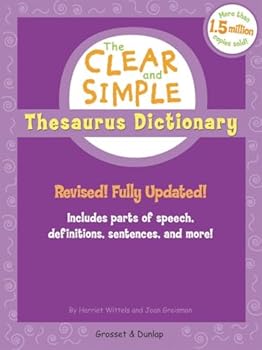 Paperback The Clear and Simple Thesaurus Dictionary: Revised! Fully Updated! Book
