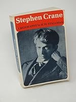 Stephen Crane: A Biography B0006BUMX8 Book Cover