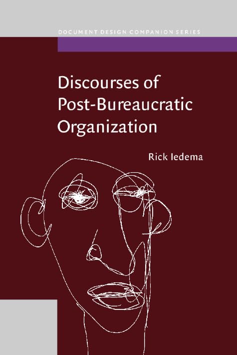 Buy Discourses of Post-Bureaucratic Organization (Document Design Companion Series) — BookShops.in