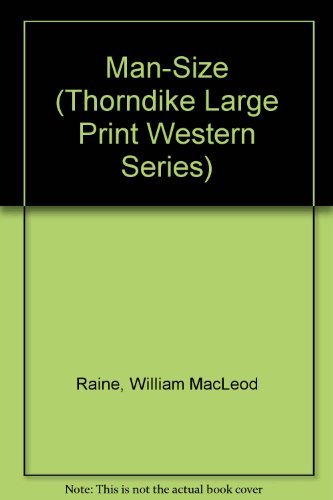 Man-Size [Large Print] 1560545828 Book Cover