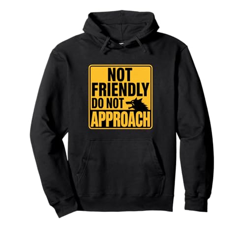 Not Friendly Do Not Approach ���� �T�C�� �����I ���[���A �p�[�J�[