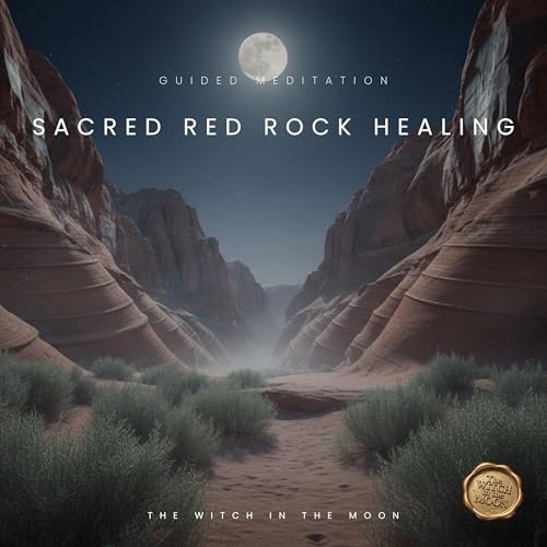 Sacred Red Rock of Healing Guided Meditation | Moonlit Meditation for Pain & Nervous System Calm