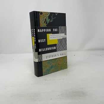 Hardcover Mapping the Next Millennium: The Discovery of New Geographies Book
