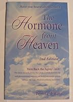 The Hormone From Heaven 188988717X Book Cover