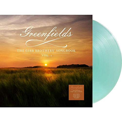 Greenfields: The Gibb Brothers SongBook Vol. 1 - Exclusive Limited Edition Sea Glass Colored Vinyl LP With 2 Bonus Songs Included!