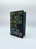 Bury Our Bones in the Midnight Soil: Liebe stirbt zuletzt | (Deutsche Ausgabe) Episch-romantische Vampir-Fantasy. Mit limitiertem Farbschnitt und Leuchtschrift