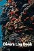 Produktbild Divers Log Book: Chronicle all your dives