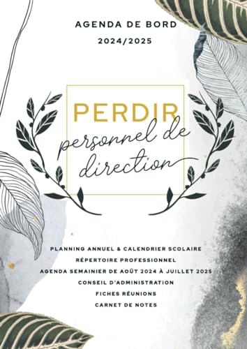 Agenda de bord 2024/2025 - PERDIR Personnel de direction: Carnet de bord chef d’établissement scolaire