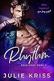 rhythm and blues  Rhythm (Road Kings Book 3) (English Edition)
