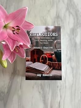 Paperback Reflections Volume 1: Day 1 - 90 Book