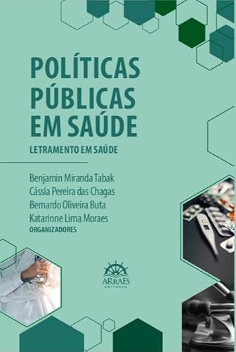 Políticas públicas no Brasil em saúde: Letramento em saúde