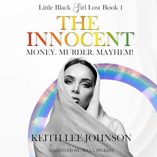 Little Black Girl Lost, Book 1: The Innocent (By Keith Lee Johnson) episode artwork