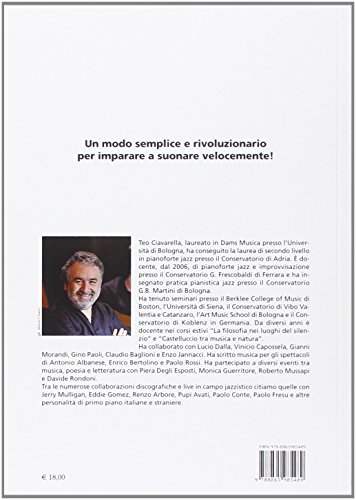 Il Piano B. Una Via Rapida Ed Alternativa Per Avvicinarsi Alla Musica Con Creatività Attraverso Il Pianoforte E L'improvvisazione - 2