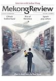 Mekong Review: August-October 2020 Volume 5 Number 4