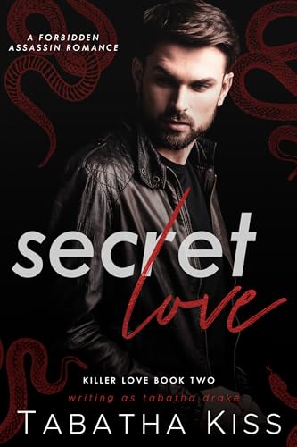 Secret Love: A Forbidden Assassin Romance (Killer Love Book 2) (English Edition)