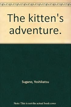 Hardcover The kitten's adventure. Book