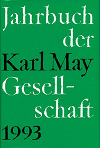 Télécharger Jahrbuch der Karl - May - Gesellschaft 1993 Gratuit