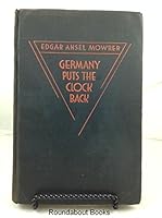 Germany Puts the Clock Back B001781U94 Book Cover