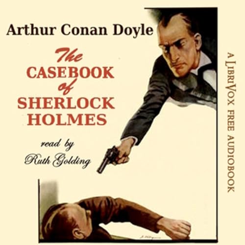 Arthur Conan Doyle - The Casebook of Sherlock Holmes Part 1 copertina