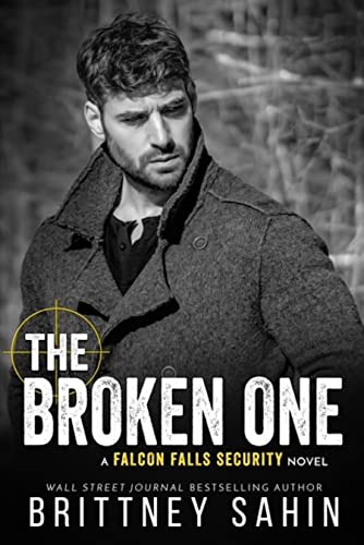 The Broken One by [Brittney Sahin]