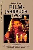  Film-Jahrbuch 1998: Über 1000 Filme. Alle Erstaufführungen im Kino, Fernsehen, Video. Deutschland, Österreich, Schweiz (Heyne Filmbibliothek (32))