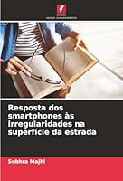 Resposta dos smartphones às irregularidades na superfície da estrada (Portuguese Edition) 6207837878 Book Cover
