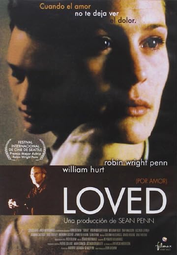 Loved (Por amor) obra cinematográfica de 1997 que conmueve el corazón de los cinéfilos