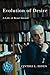 Evolution of Desire: A Life of René Girard (Studies in Violence, Mimesis, & Culture)