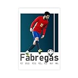 cesc fabregas monaco prix Los pósteres de lienzo son diferentes de los pósteres de papel en que no se deterioran debido a factores ambientales como la humedad.