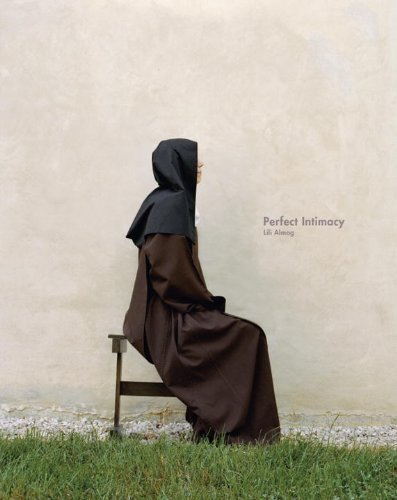 Perfect Intimacy by Lili Almog (2006-05-02)