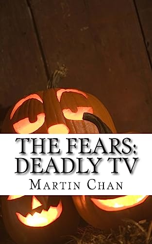 The Fears: Deadly TV