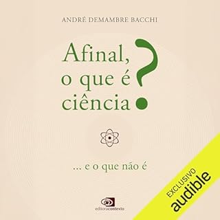 Afinal, o que &eacute; Ci&ecirc;ncia? cover art