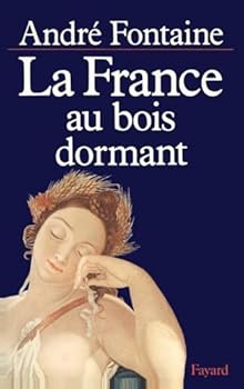 Paperback La France au bois dormant [French] Book