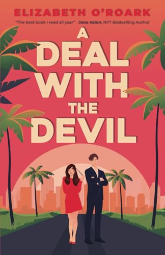 A Deal With The Devil: A Steamy Enemies-to-Love... 1733144943 Book Cover