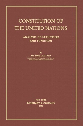 Constitution of the United Nations: Analysis of Structure and Function