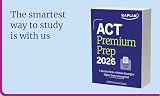 ACT Premium Prep 2026: Includes 5 Full Length Practice Tests, 100s of Practice Questions + 1 Year Access to Online Quizzes and Video Instruction (Kaplan Test Prep)
