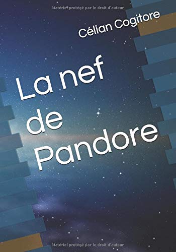 La nef de Pandore