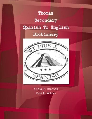 Thomas Secondary Spanish To English Dictionary