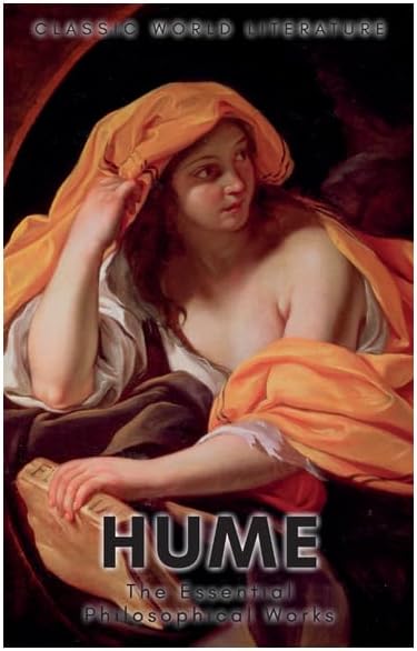 The Essential Philosophical Works (Classics of World Literature)