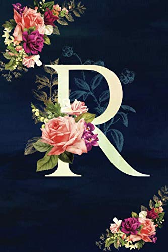 R: Initial Monogram Notebook - Floral College Rule Lined Writing and Notes Journal (Floral Monogram Journals)