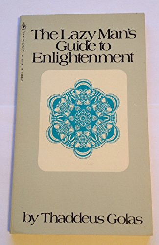 The Lazy Man's Guide to Enlightenment B000HMTLYW Book Cover