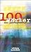 Produktbild 100 Wörter des Jahrhunderts: 100 Wörter des Jahrhunderts ist eine Medienpartnerschaft von 3sat, Deutschland Radio Berlin, Süddeutsche Zeitung und ... deutsche Sprache e.V (suhrkamp taschenbuch)