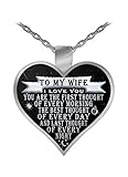 Design Time Gifts to My Wife - You are The First, Best, Last Thought of Every Day - Silver Pendant...