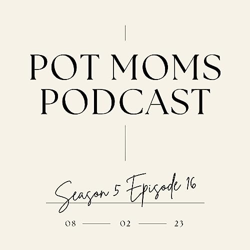 Season 5 Episode 16: Cannabis ABCs - QRST