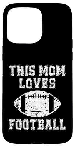This Mom Loves Football �V���c ? Game Day Sports Mom T�V���c �X�}�z�P�[�X iPhone 15 Pro Max �p