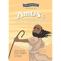 Amos And God&rsquo;s Roaring Voice