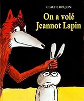 ON A VOLE JEANNOT LAPIN 221101061X Book Cover